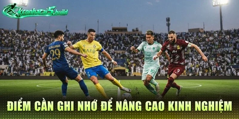 Điểm cần ghi nhớ để nâng cao kinh nghiệm