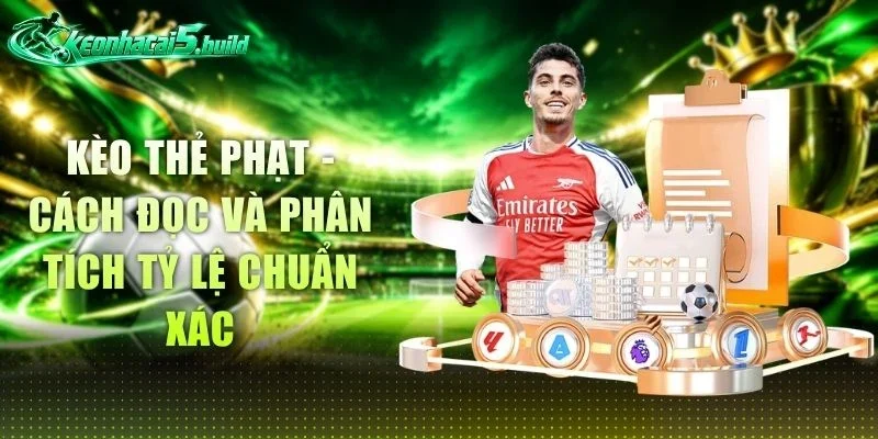Kèo Thẻ Phạt